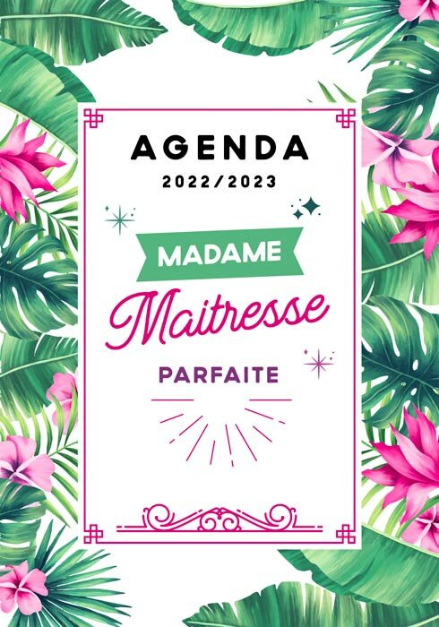 Agenda 2022-2023 madame maitresse parfaite