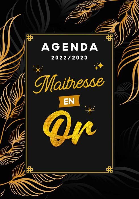 Agenda 2022-2023 maitresse en or