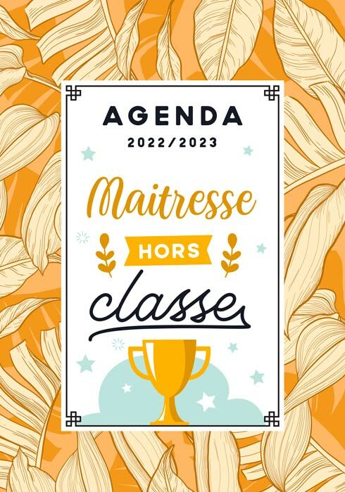 Agenda 2022-2023 maitresse hors classe