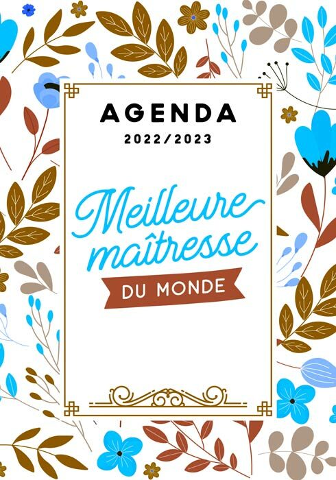 Agenda 2022-2023 meilleure maitresse du monde