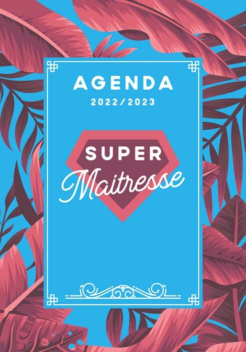 Agenda 2022-2023 super maitresse